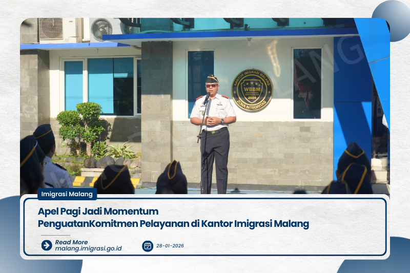 Apel Pagi Jadi Momentum PenguatanKomitmen Pelayanan di Kantor Imigrasi Malang