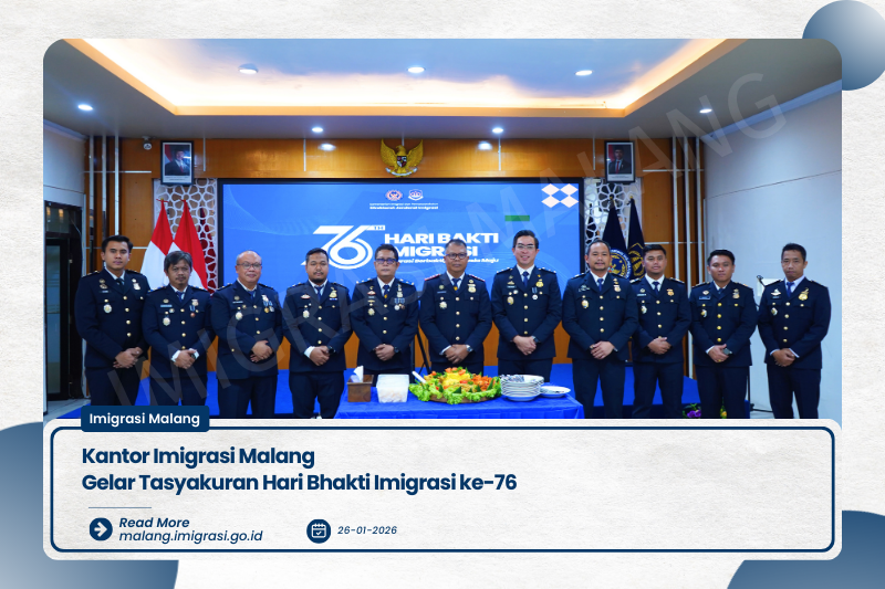 Kantor Imigrasi Malang Gelar Tasyakuran Hari Bhakti Imigrasi ke 76
