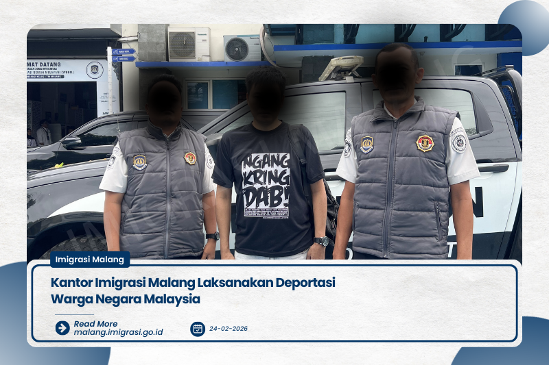 Kantor Imigrasi Malang Laksanakan Deportasi Warga Negara Malaysia