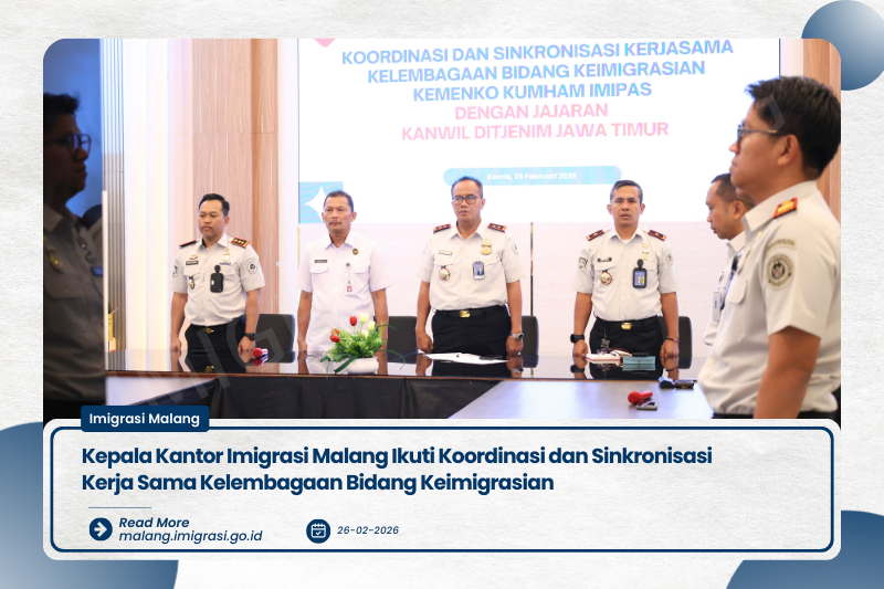 Kepala Kantor Imigrasi Malang Ikuti Koordinasi dan Sinkronisasi Kerja Sama Kelembagaan Bidang Keimigrasian