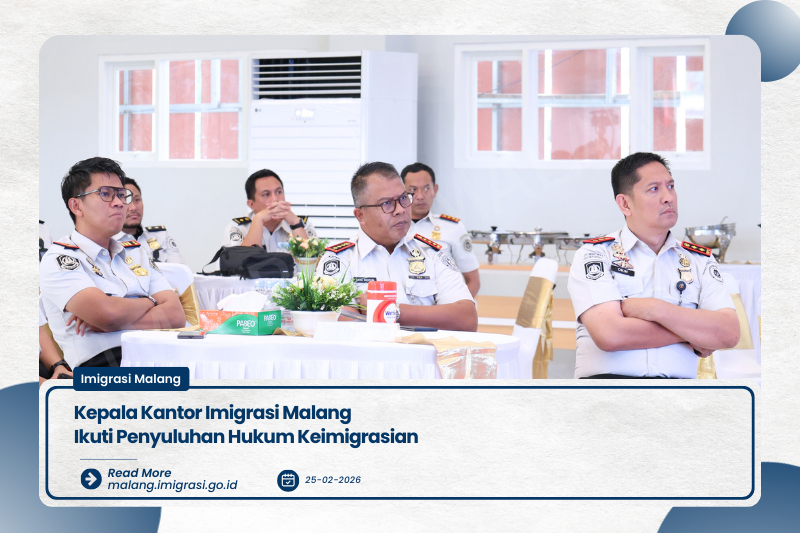 Kepala Kantor Imigrasi Malang Ikuti Penyuluhan Hukum Keimigrasian