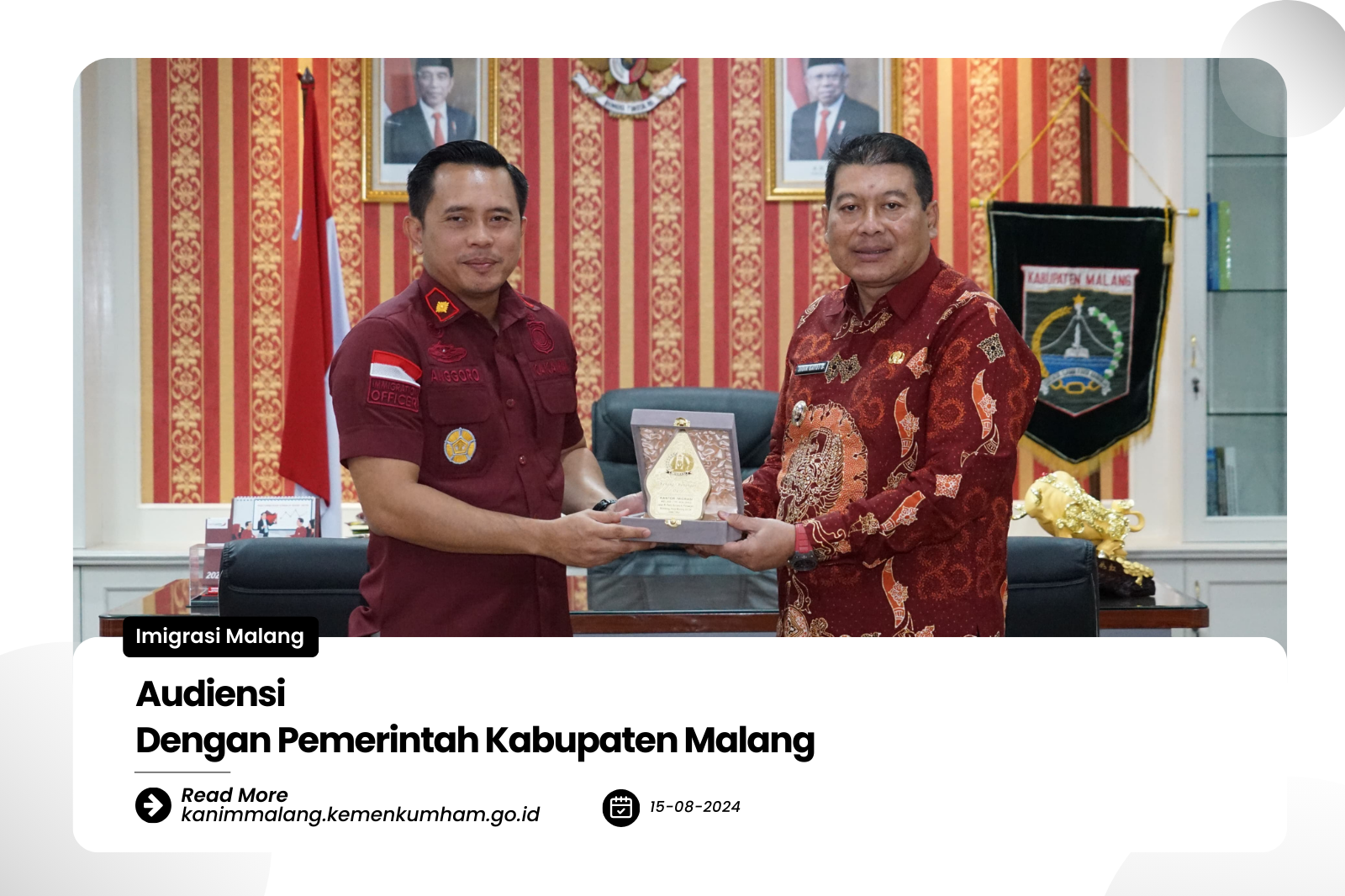Audiensi Dengan Pemerintah Kabupaten Malang