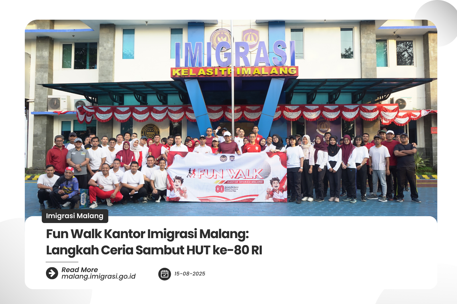 Fun Walk Kantor Imigrasi Malang Langkah Ceria Sambut HUT ke 80 RI