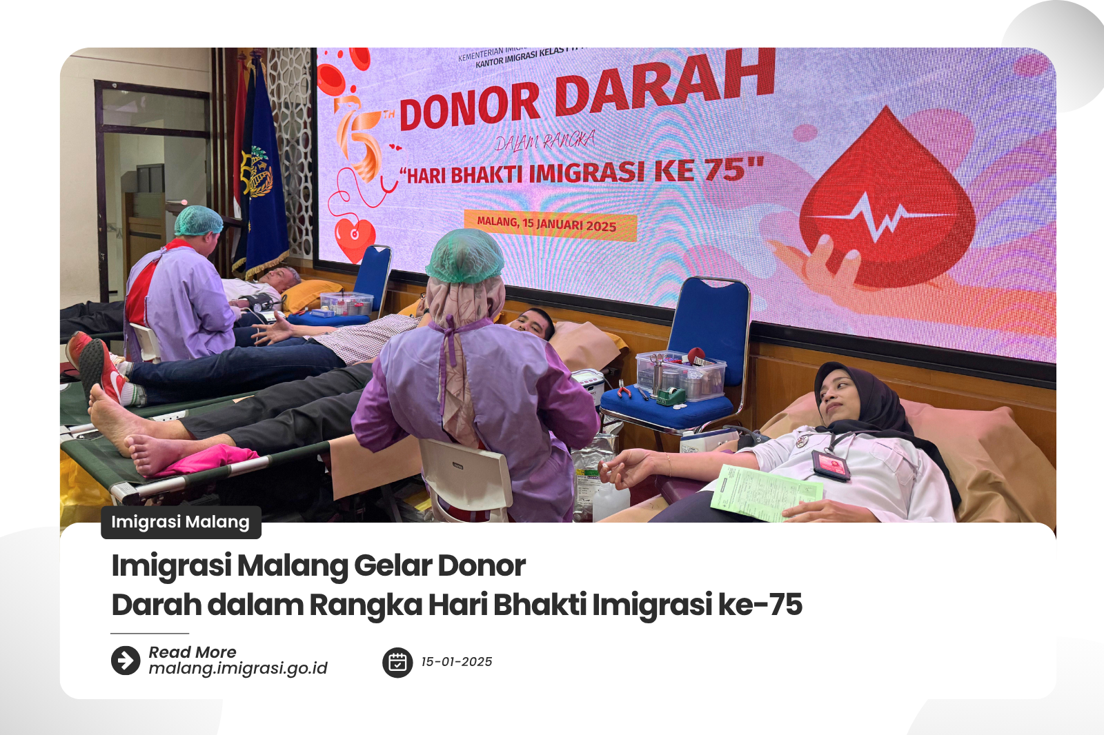Imigrasi Malang Gelar Donor Darah dalam Rangka Hari Bhakti Imigrasi ke 75