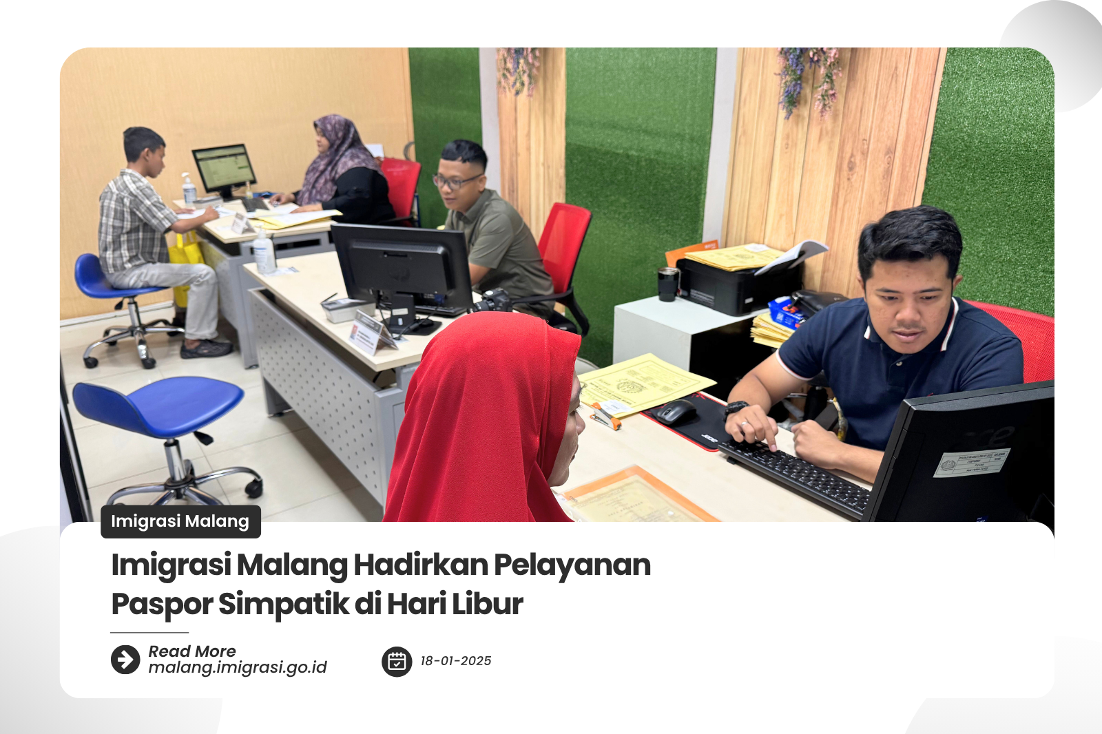 Imigrasi Malang Hadirkan Pelayanan Paspor Simpatik di Hari Libur