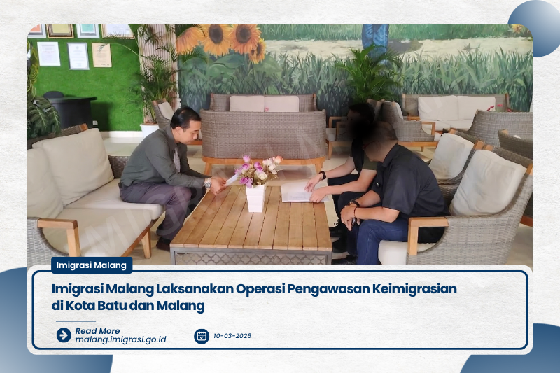 Imigrasi Malang Laksanakan Operasi Pengawasan Keimigrasian di Kota Batu dan Malang