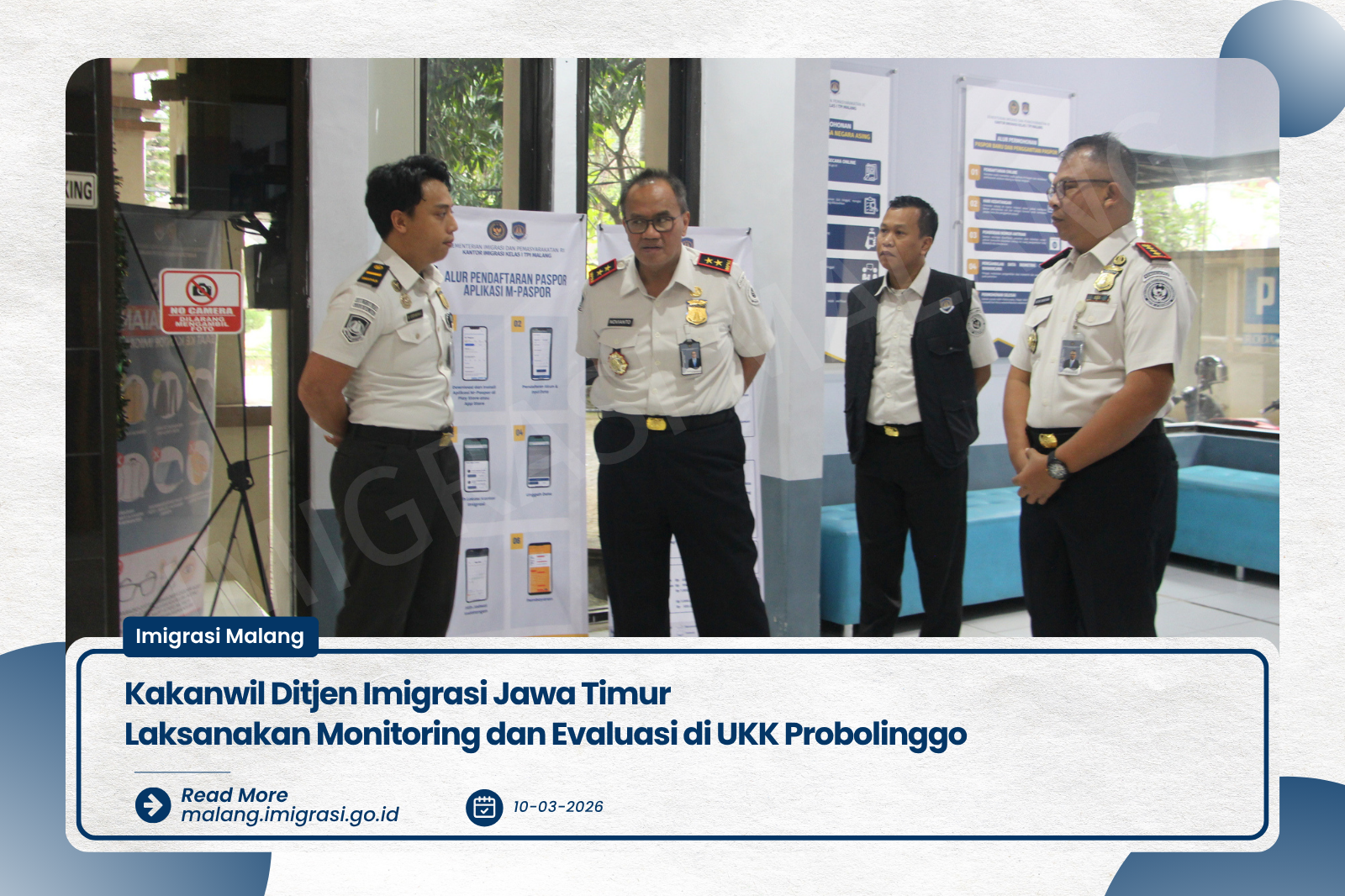 Kakanwil Ditjen Imigrasi Jawa Timur Laksanakan Monitoring dan Evaluasi di UKK Probolinggo