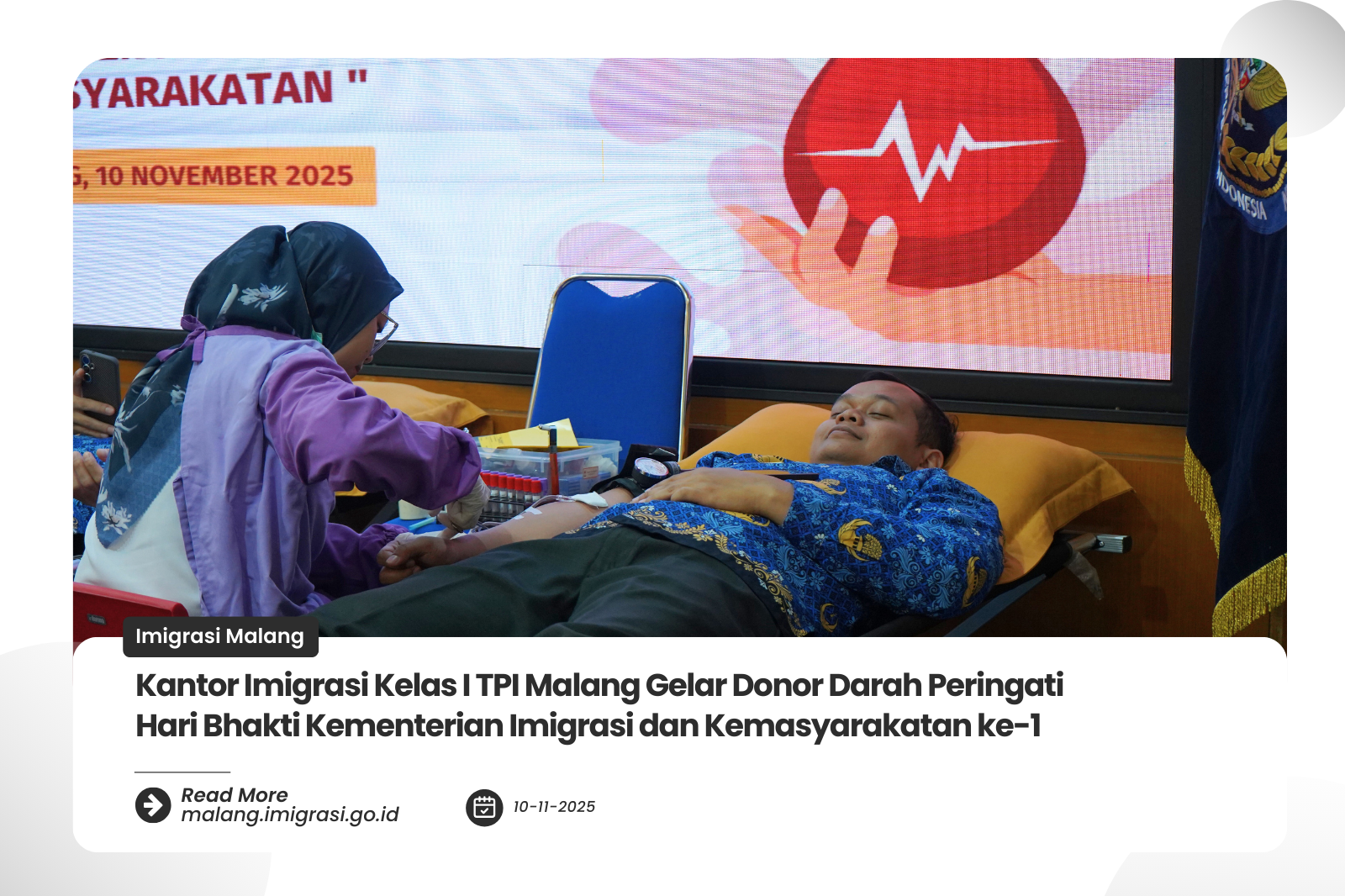 Kantor Imigrasi Kelas I TPI Malang Gelar Donor Darah Peringati Hari Bhakti Kementerian Imigrasi dan Kemasyarakatan ke 1