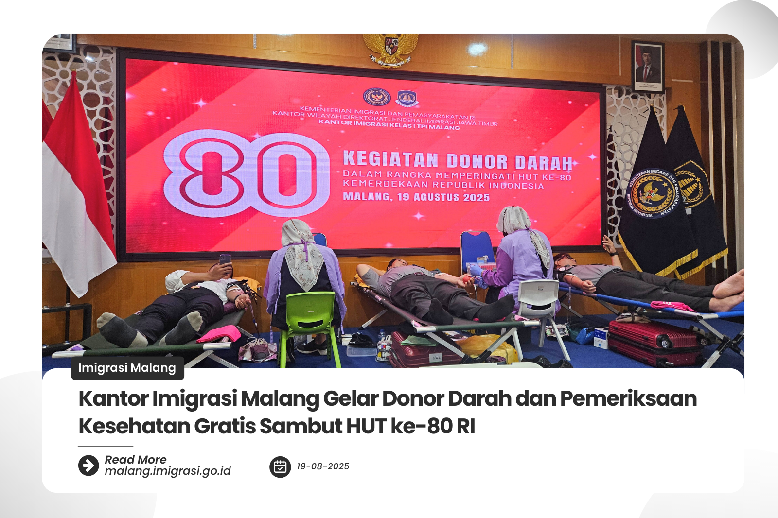 Kantor Imigrasi Malang Gelar Donor Darah dan Pemeriksaan Kesehatan Gratis Sambut HUT ke 80 RI