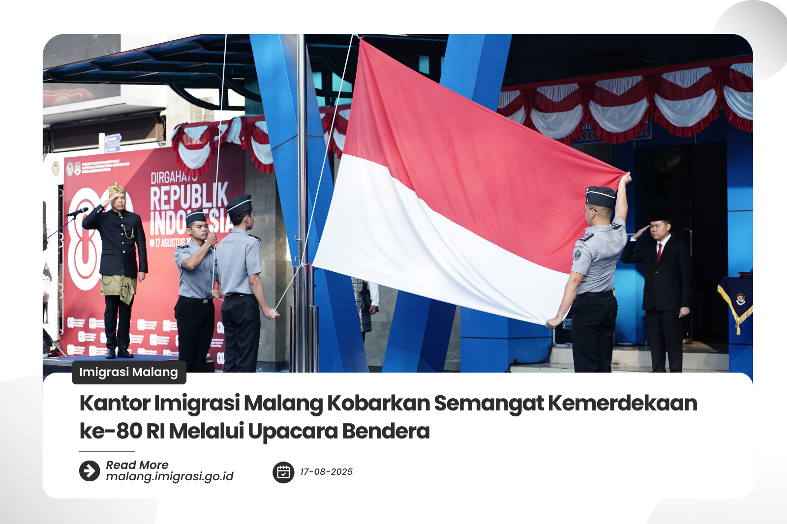 Kantor Imigrasi Malang Kobarkan Semangat Kemerdekaan ke 80 RI Melalui Upacara Bendera