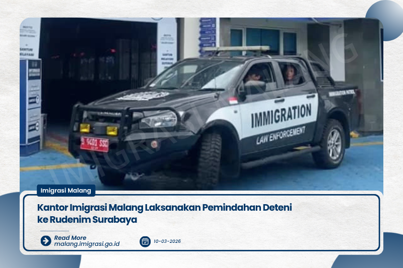 Kantor Imigrasi Kelas I TPI Malang Laksanakan Pemindahan Deteni ke Rudenim Surabaya