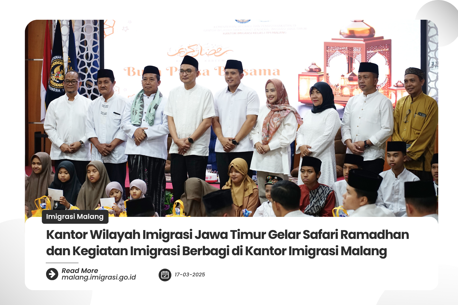 Kantor Wilayah Imigrasi Jawa Timur Gelar Safari Ramadhan dan Kegiatan Imigrasi Berbagi di Kantor Imigrasi Malang
