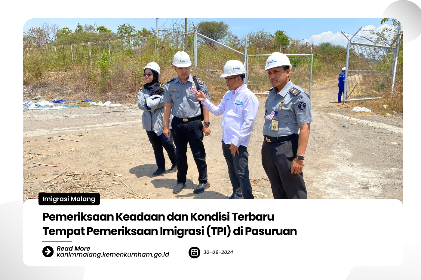 Pemeriksaan Keadaan dan Kondisi Terbaru Tempat Pemeriksaan Imigrasi TPI di Pasuruan