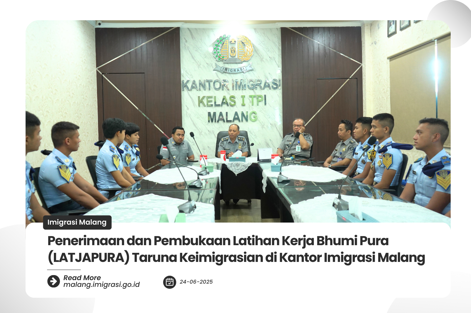 Penerimaan dan Pembukaan Latihan Kerja Bhumi Pura LATJAPURA Taruna Keimigrasian di Kantor Imigrasi Malang
