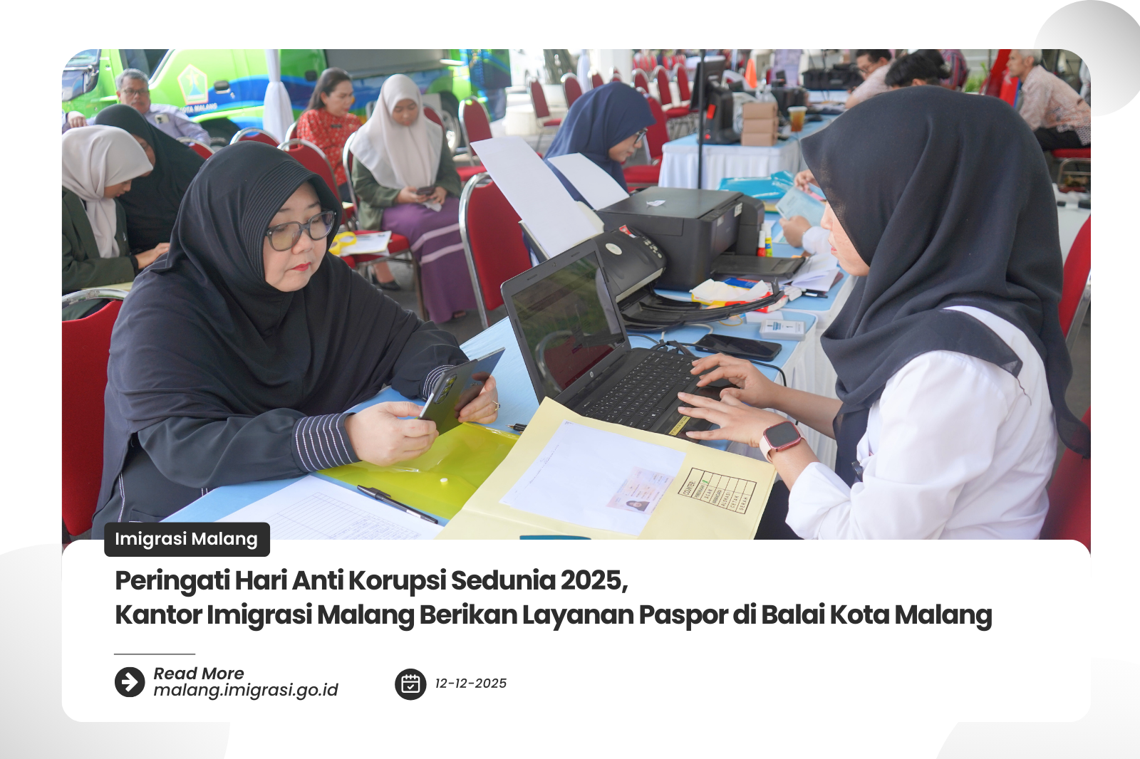 Peringati Hari Anti Korupsi Sedunia 2025 Kantor Imigrasi Malang Berikan Layanan Paspor di Balai Kota Malang