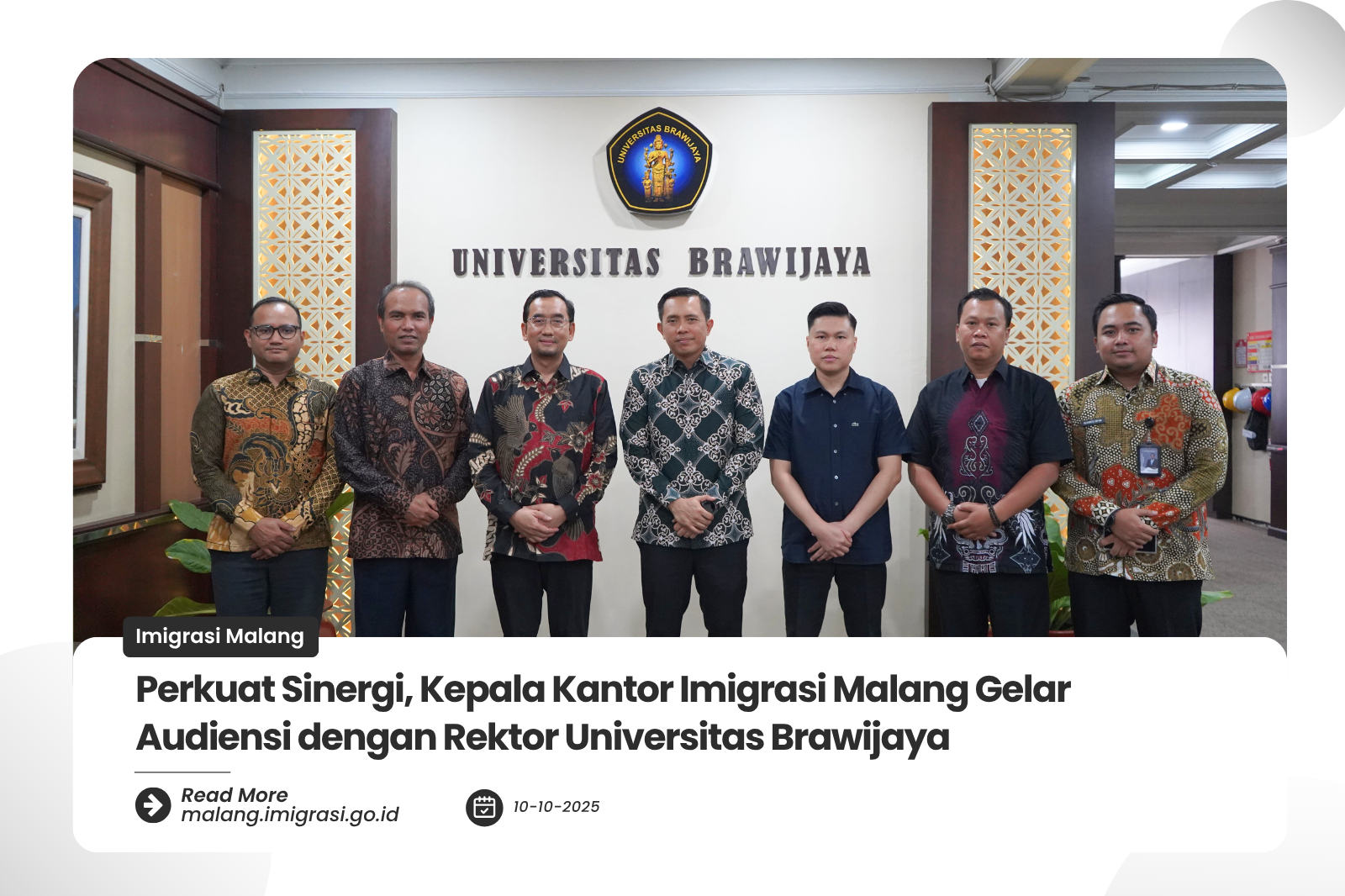 Perkuat Sinergi Kepala Kantor Imigrasi Malang Gelar Audiensi dengan Rektor Universitas Brawijaya