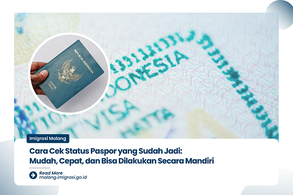 Cara Cek Status Paspor yang Sudah Jadi Mudah Cepat dan Bisa Dilakukan Secara Mandiri